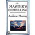The Master's Indwelling