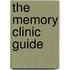The Memory Clinic Guide