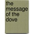 The Message Of The Dove