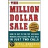 The Million Dollar Sale