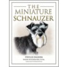 The Miniature Schnauzer by Wayne L. Hunthausen
