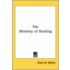 The Ministry Of Healing
