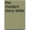 The Modern Story-Teller by Cooperation Committee On In