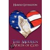 The Modern Words of God by Harold Levingston