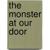 The Monster at Our Door by Mike Davis