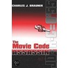 The Movie Code Assassin door J. Brauner Charles