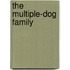 The Multiple-Dog Family