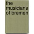 The Musicians Of Bremen