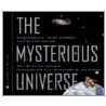 The Mysterious Universe by Ellen B. Jackson
