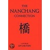 The Nanchang Connection door Lin Sartori