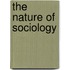 The Nature Of Sociology