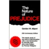 The Nature of Prejudice door Gordon W. Allport