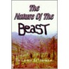 The Nature of the Beast door Chuck Ketterman