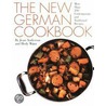The New German Cookbook by LaMar Elmore