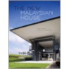 The New Malaysian House door Robert Powell