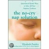 The No-Cry Nap Solution by Elizabeth Pantley