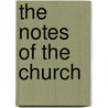The Notes Of The Church door Cardinal Bellarmine