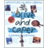 The Olive And The Caper