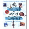 The Olive And The Caper door Susanna Hoffman
