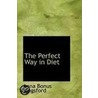 The Perfect Way In Diet door Anna Bonus Kingsford