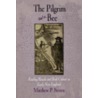 The Pilgrim and the Bee door Matthew P. Brown