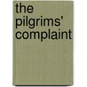 The Pilgrims' Complaint by Michael Bush