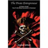 The Pirate Entrepreneur by Heather Gifford