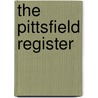 The Pittsfield Register by . Mitchell