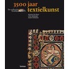 3500 jaar textielkunst by C. Verhecken