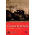 The Politics Of Decline