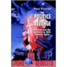 The Politics of Revenge door Paul Preston