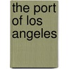 The Port of Los Angeles by Jane Sprague