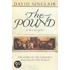 The Pound - A Biography