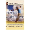 The Power of God's Love by Dr Charles F. Stanley