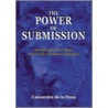 The Power of Submission door Cassandra De La Rosa