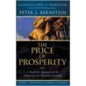 The Price Of Prosperity by Peter L. Bernstein