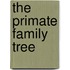 The Primate Family Tree