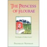 The Princess Of Flourae door Franklin Newman