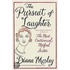 The Pursuit Of Laughter
