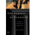 The Pursuit Of Pleasure