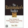 The Rainmaker's Toolkit by Harry Mills