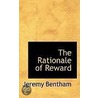 The Rationale Of Reward by Jeremy Bentham