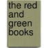 The Red And Green Books