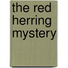 The Red Herring Mystery by Paul Adshead