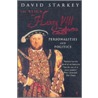 The Reign Of Henry Viii door David Starkey