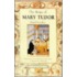 The Reign Of Mary Tudor