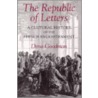 The Republic Of Letters by Dena Goodman