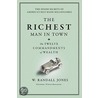The Richest Man in Town door W. Randall Jones
