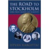 The Road To Stockholm P by Istvban Hargittai