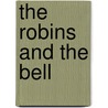 The Robins and the Bell door Barbara Hocknell